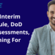 DFARS Interim Final Rule DoD Self Assessments Planning For 2021